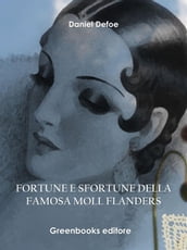 Fortune e sfortune della famosa Moll Flanders