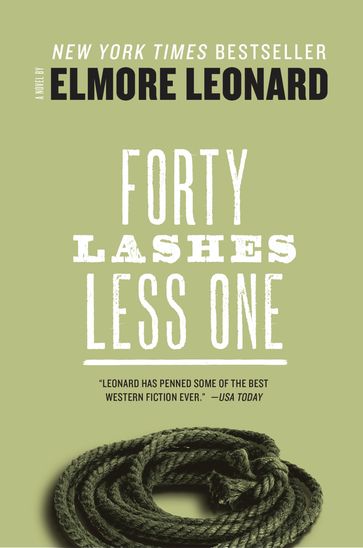 Forty Lashes Less One - Leonard Elmore