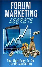 Forum Marketing Secrets