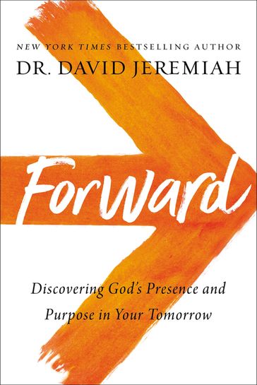 Forward - Dr. David Jeremiah