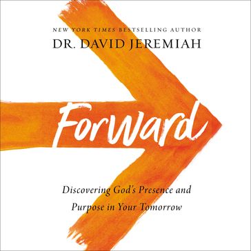 Forward - Dr. David Jeremiah