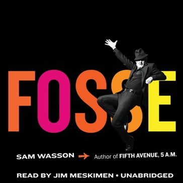 Fosse - Sam Wasson