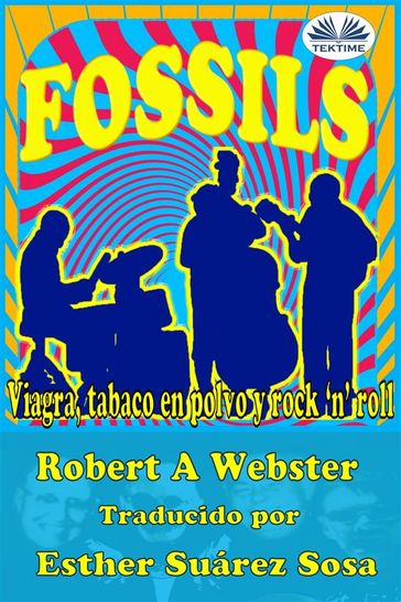 Fossils - Robert A Webster