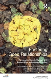 Fostering Good Relationships