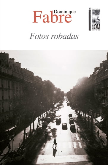 Fotos robadas - Dominique Fabre