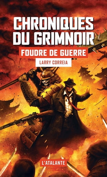 Foudre de guerre - Larry Correia