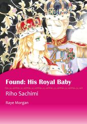 Found: His Royal Baby (Mills & Boon Comics)