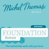 Foundation Korean (Michel Thomas Method) - Full course