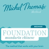 Foundation Mandarin Chinese (Michel Thomas Method) - Full course