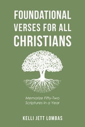 Foundational Verses for All Christians