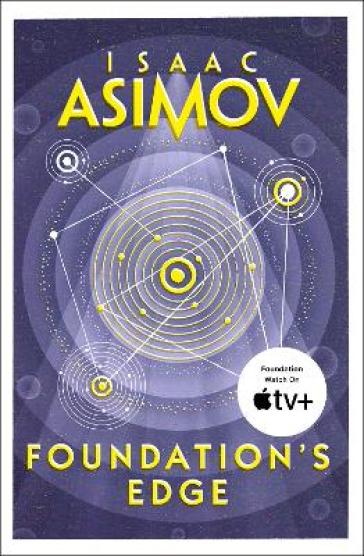 Foundation¿s Edge - Isaac Asimov