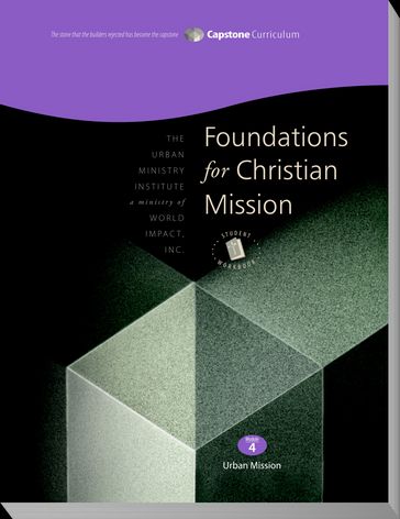 Foundations for Christian Mission, Student Workbook - Rev. Dr. Don L. Davis