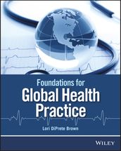 Foundations for Global Health Practice