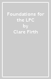 Foundations for the LPC