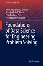 Foundations of Data Science for Engineering Problem Solving