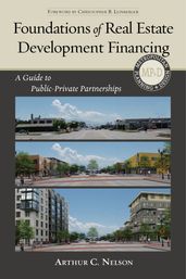 Foundations of Real Estate Development Financing