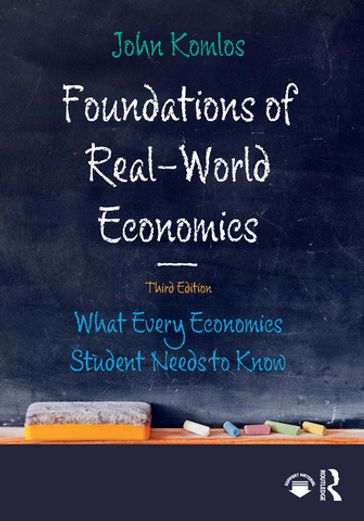 Foundations of Real-World Economics - John Komlos