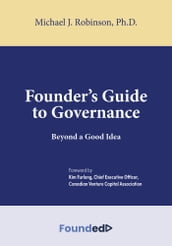 Founder s Guide to Governance