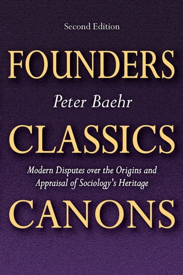 Founders, Classics, Canons - Peter Baehr