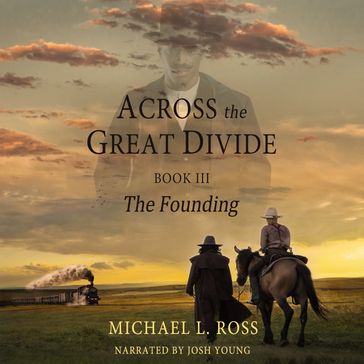Founding, The - Michael L. Ross