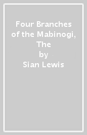 Four Branches of the Mabinogi, The