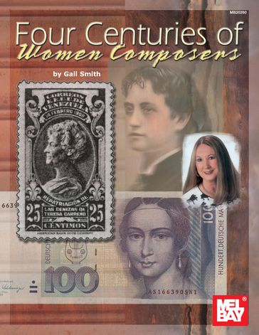 Four Centuries of Women Composers - Gail Smith