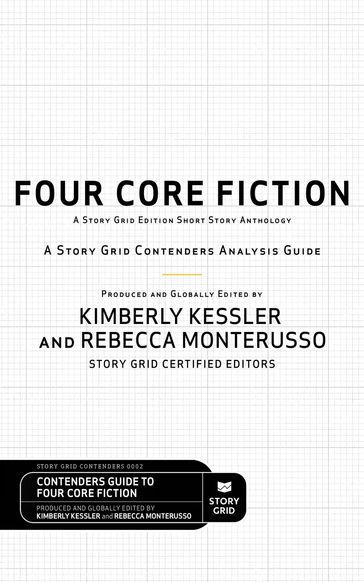 Four Core Fiction - Kimberly Kessler - Rebecca Monterusso