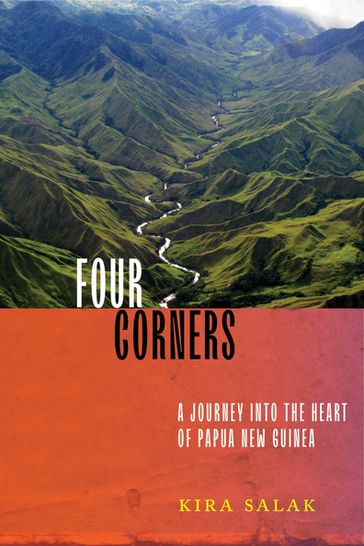 Four Corners - Kira Salak