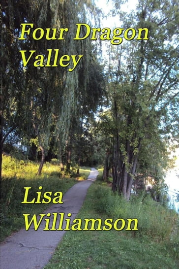 Four Dragon Valley - Lisa Williamson