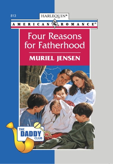 Four Reasons For Fatherhood (Mills & Boon American Romance) - Muriel Jensen