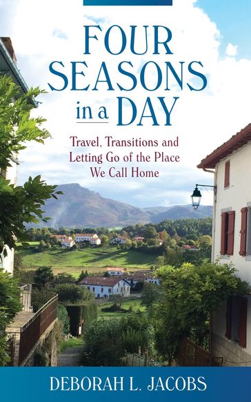 Four Seasons in a Day - Deborah L Jacobs