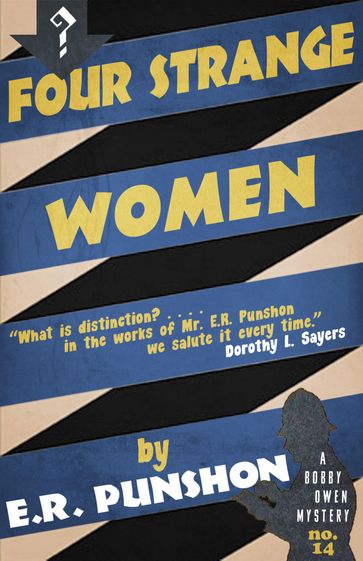 Four Strange Women - E.R. Punshon