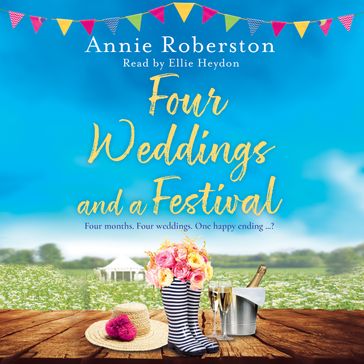 Four Weddings and a Festival - Annie Robertson