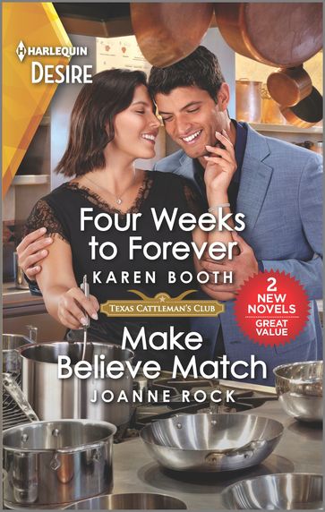 Four Weeks to Forever & Make Believe Match - Karen Booth - Joanne Rock