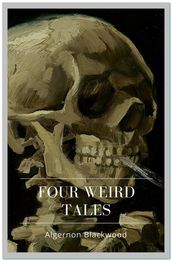 Four Weird Tales