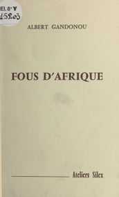 Fous d Afrique