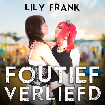 Foutief verliefd - Lily Frank