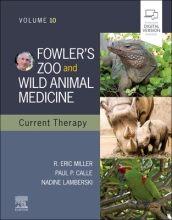 Fowler s Zoo and Wild Animal Medicine Current Therapy,Volume 10