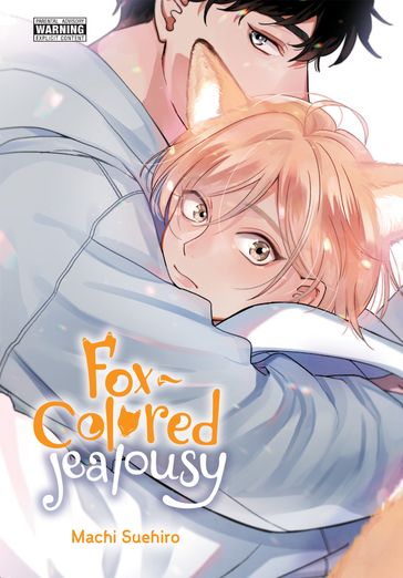 Fox-Colored Jealousy - Machi Suehiro - Dietrich Premier