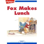 Fox Makes Lunch