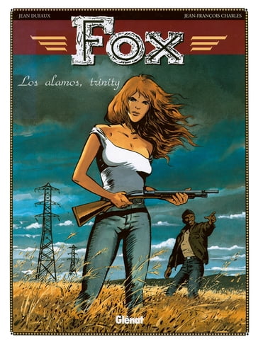 Fox - Tome 07 - Jean Dufaux - Jean-François Charles