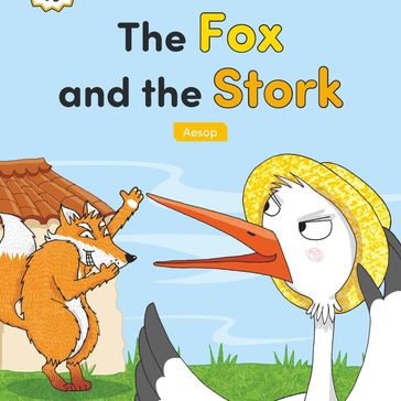Fox and the Stork, The - Aesop