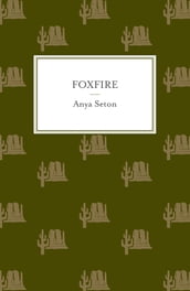 Foxfire