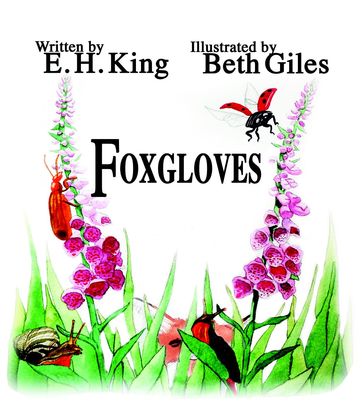 Foxgloves - E. H. KING