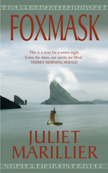 Foxmask: Saga of the Light Isles 2 - Juliet Marillier