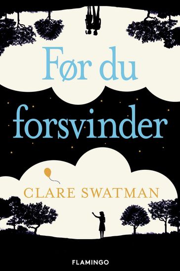 Før du forsvinder - Clare Swatman