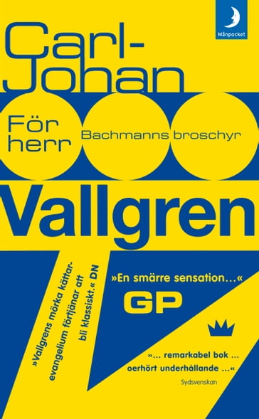 För herr Bachmanns broschyr - Carl-Johan Vallgren