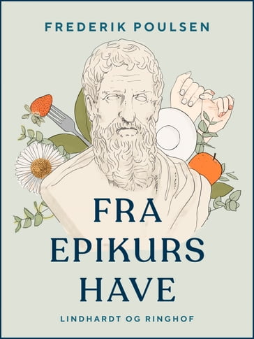 Fra Epikurs have - Frederik Poulsen