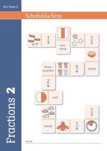 Fractions, Decimals and Percentages Book 2 (Year 2, Ages 6-7) - Hilary Schofield & Sims - Koll - Mills