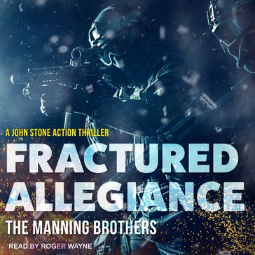 Fractured Allegiance - Allen Manning - Brian Manning